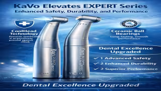 KaVo Elevates EXPERT Series with Enhanced Safety, Durability, and Performance