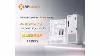APsystems' APstorage 261L Passes UL 9540A Fire Safety Test