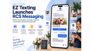 EZ Texting Rolls Out RCS Messaging to 230,000+ SMB Clients