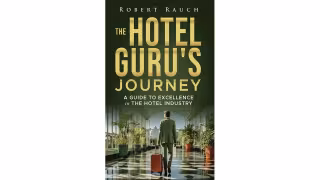 Hotel Veteran Rauch Publishes Book on $1B Industry Career