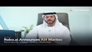 Robo.ai's Alif Holding to Launch Maritime Security Unit in UAE