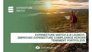 Datamine Launches Web-Based Expenditure Watch 2.0 for Mining Portfolios