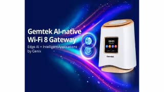 Gemtek, Qualcomm, gFiber Plan 2027 Rollout of Wi-Fi 8 Edge AI Gateway