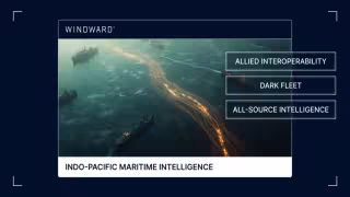 Windward: Dark Fleet Gaps Demand Shared All-Source Maritime Picture