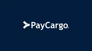 PayCargo Cases Show Forwarders Automating 100,000 Monthly Emails