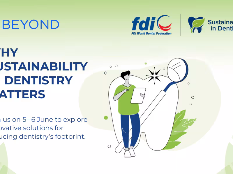 Dentsply Sirona Calls on Dental Professionals to Join FDI’s 2025 Sustainability Summit and Explore New Educational Course