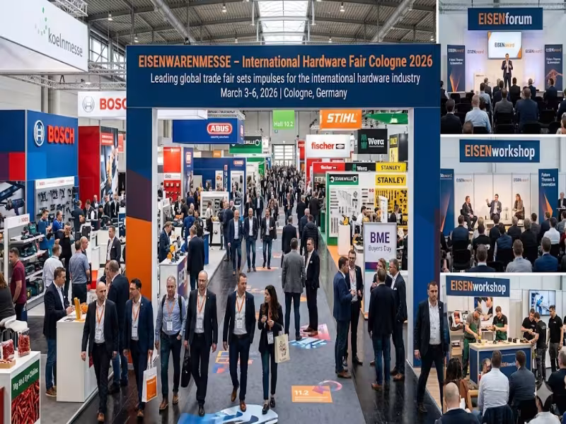 EISENWARENMESSE 2026 shifts to Tue–Fri schedule to intensify global hardware sourcing, AI content, and buyer networking in Cologne