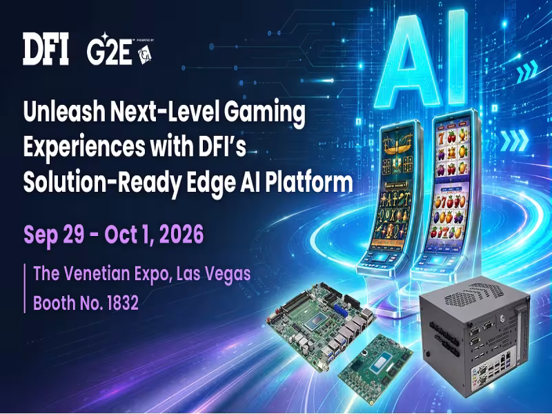 DFI Unveils 180-TOPS Edge AI Gaming Platform Ahead of G2E 2026