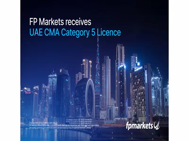 FP Markets Secures Category 5 License from UAE's CMA