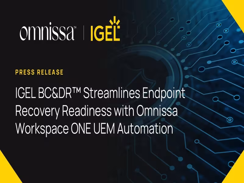 IGEL, Omnissa Validate Workflow to Automate Windows Endpoint Recovery