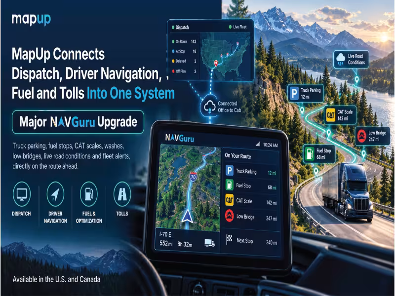 MapUp's NavGuru Adds Live Truck Parking, Bridge Data to Cut Fuel Costs