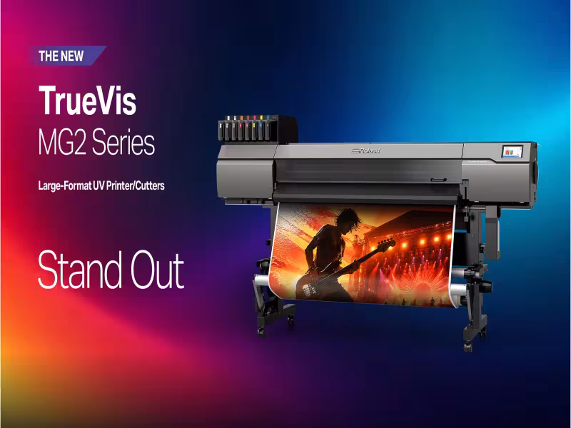 Roland DG Launches TrueVis MG2 UV Printers With 2x Productivity