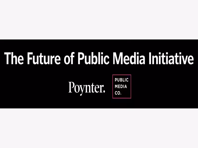 Poynter, Public Media Company Launch National Overhaul Initiative