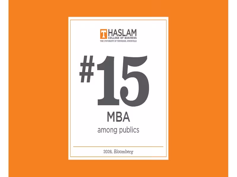 Haslam College of Business Climbs to No. 15 Among Public MBA Programs