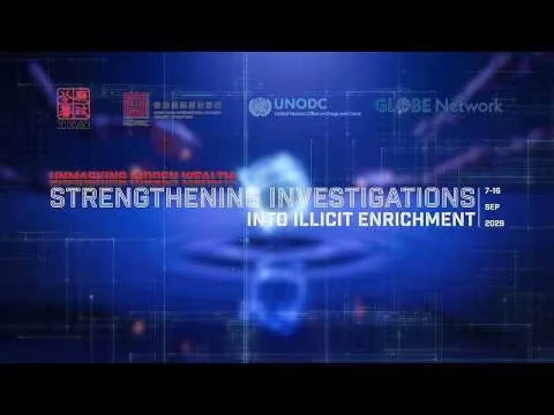 ICAC, UNODC Train 35 Law Enforcers From 19 Jurisdictions on Illicit Wealth