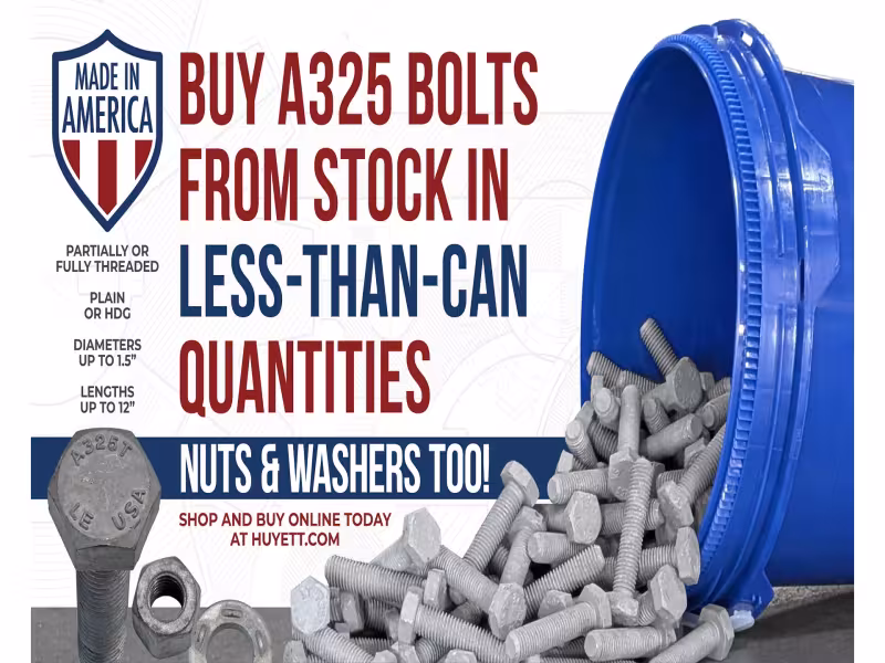 Huyett Enters Structural Bolting With Hundreds of Items in Stock
